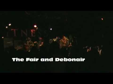 The Fair and Debonair 