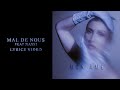 Lyna Mahyem Mal De Nous Feat Nassi Audio Officiel