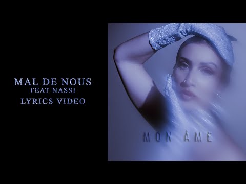 Video thumbnail for Mal de nous
