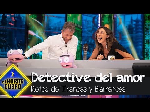 ¡Detective del amor! Trancas y Barrancas ponen a prueba la intuición de Paz Padilla - El Hormiguero