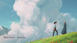 Novo Amor  - Emigrate