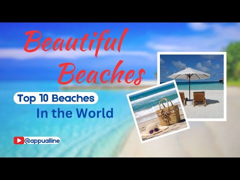 Top 10 Beautiful Beaches in around the world #top10beaches #BeachParadise #travelguide #ytvideos