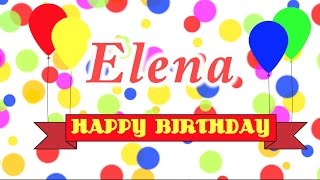 Happy Birthday Elena Song