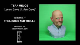 Tera Melos &quot;Lemon Grove&quot; ft. Rob Crow (Official Audio)