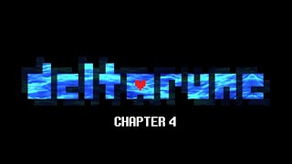 DELTARUNE CHAPTER 4 FULL PLAYTHROUGH