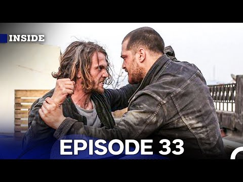 Inside Episode 33