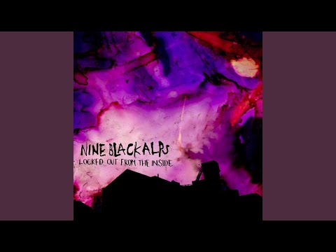 Bay of Angels - Nine Black Alps