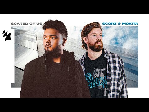 Scorz & Mokita - Scared Of Us (Official Lyric Video)