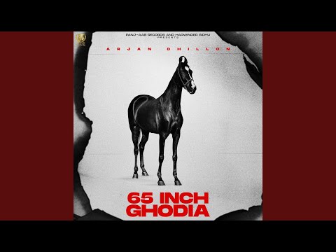 65 Inch Ghodian — watch video