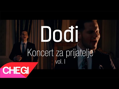 CHEGI - Dođi (cover) / Koncert za prijatelje [1/9]