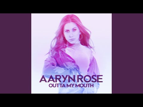 download lagu mp3 mp4 Aaryn Rose Outta My Mouth, download mp3 Aaryn Rose Outta My Mouth free download, download mp3 Aaryn Rose Outta My Mouth
