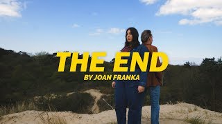 Joan Franka - The End video