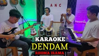 Download lagu DENDAM KARAOKE RHOMA IRAMA NADA COWOK mp3