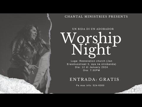 Un Bida Di Un Adorador - Worship Night