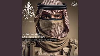 Download lagu SUNNI SHER LION OF ALLAH (Soldier of Prophet Mohammed ) mp3