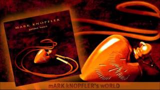 Mark Knopfler - No Can Do