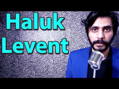 How To Pronounce Haluk Levent