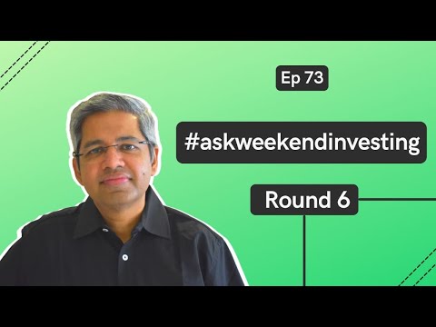 #askweekendinvesting - Round 6 | Ep 73 | WeekendInvesting Daily Bytes