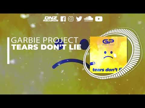 DNZF1107 // GARBIE PROJECT - TEARS DON'T LIE (Official Video DNZ RECORDS)