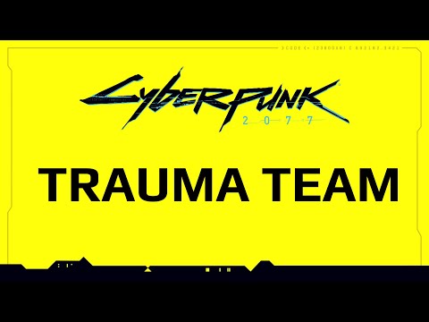 Cyberpunk 2077 Lore - Trauma Team - Night City's Medical Corporation