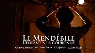 Le Mendébile - L'enfant à la couronne ( COURT-MÉTRAGE ) - 5 Prod