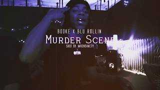 Yung Booke x Blu Rollin Murder Scene