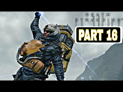 death stranding Gameplay Walkthrough Part 16 [ Recorded in 1080p HD 60 FPS ] No Commentary