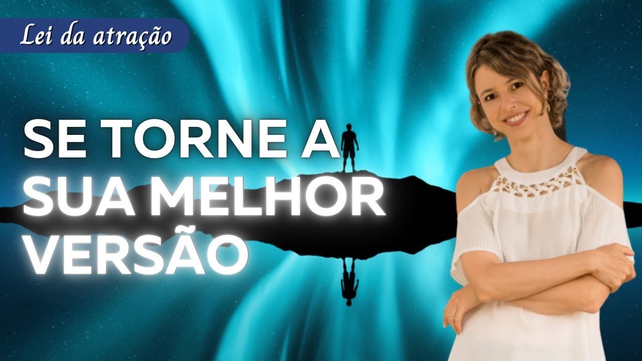 Quebre o hábitos de ser você mesmo e se torne a sua melhor versão