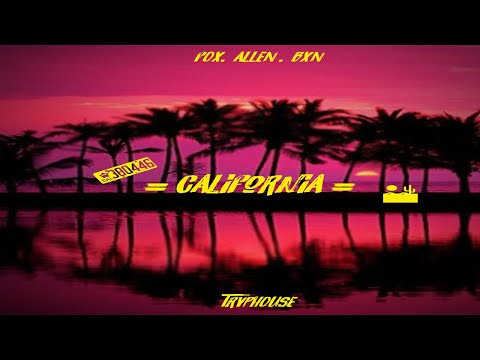 Fox x Allen x Bxn - "Califórnia" (Prod.FoxBeats) (Official Video)