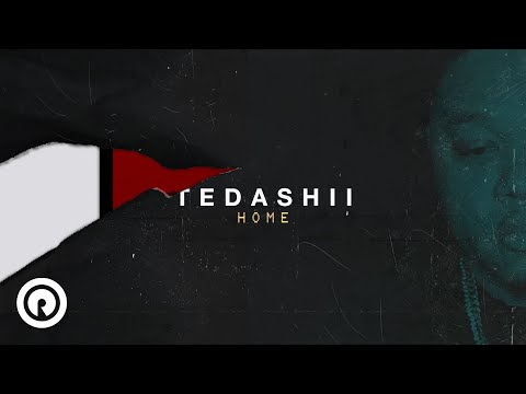 Tedashii - Home feat. David Crowder