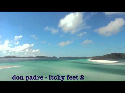 don padre - itchy feet 2
