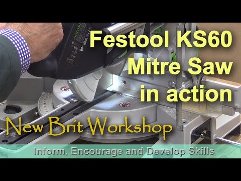 Festool Kapex KS 60 Mitre Saw in action (2 of 2)
