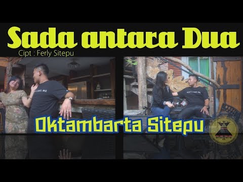 Oktambarta Sitepu -  Sada Antara Dua -  Original