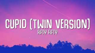 Download lagu FIFTY FIFTY - Cupid (Twin Version) sped up mp3