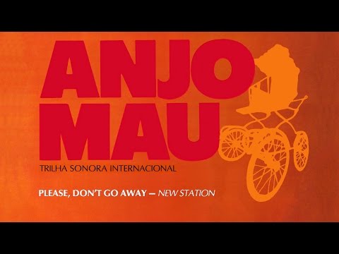 Please, Don't Go Away - New Station :: LP Anjo Mau Internacional 1976  (HQ)