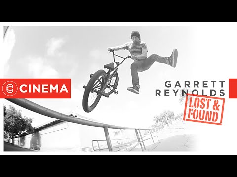 GARRETT REYNOLDS - LOST & FOUND - CINEMA BMX