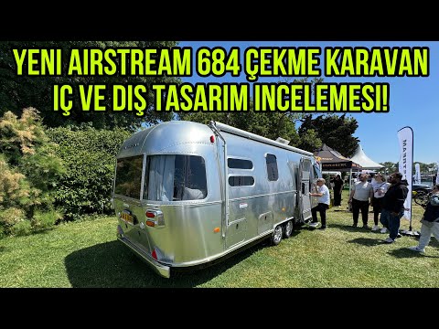 Yeni Airstream 684 Çekme Karavan İç ve Dış Tasarım İncelemesi! Interior and Exterior Design Review!