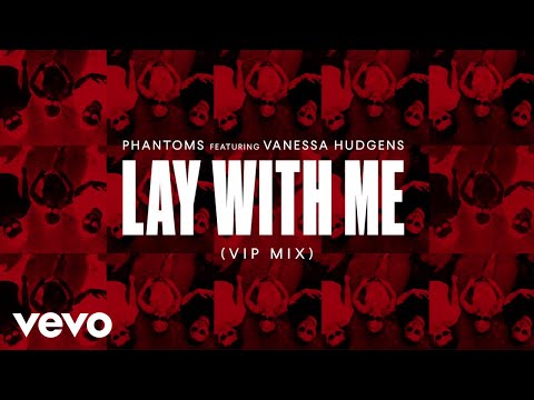 Video thumbnail for Lay With Me (VIP Mix)