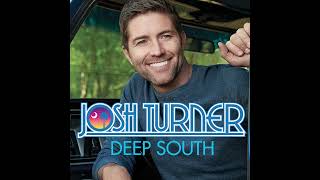Where The Girls Are - Josh Turner