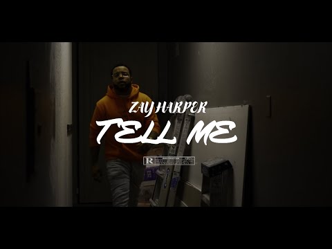 ZAY HARPER - TELL ME (ACOUSTIC) ||DIR  BY CASHINFAST||