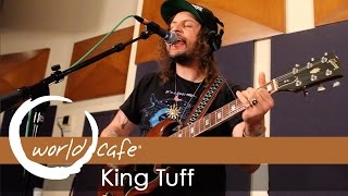 King Tuff - "Headbanger" (Recorded Live for World Cafe)