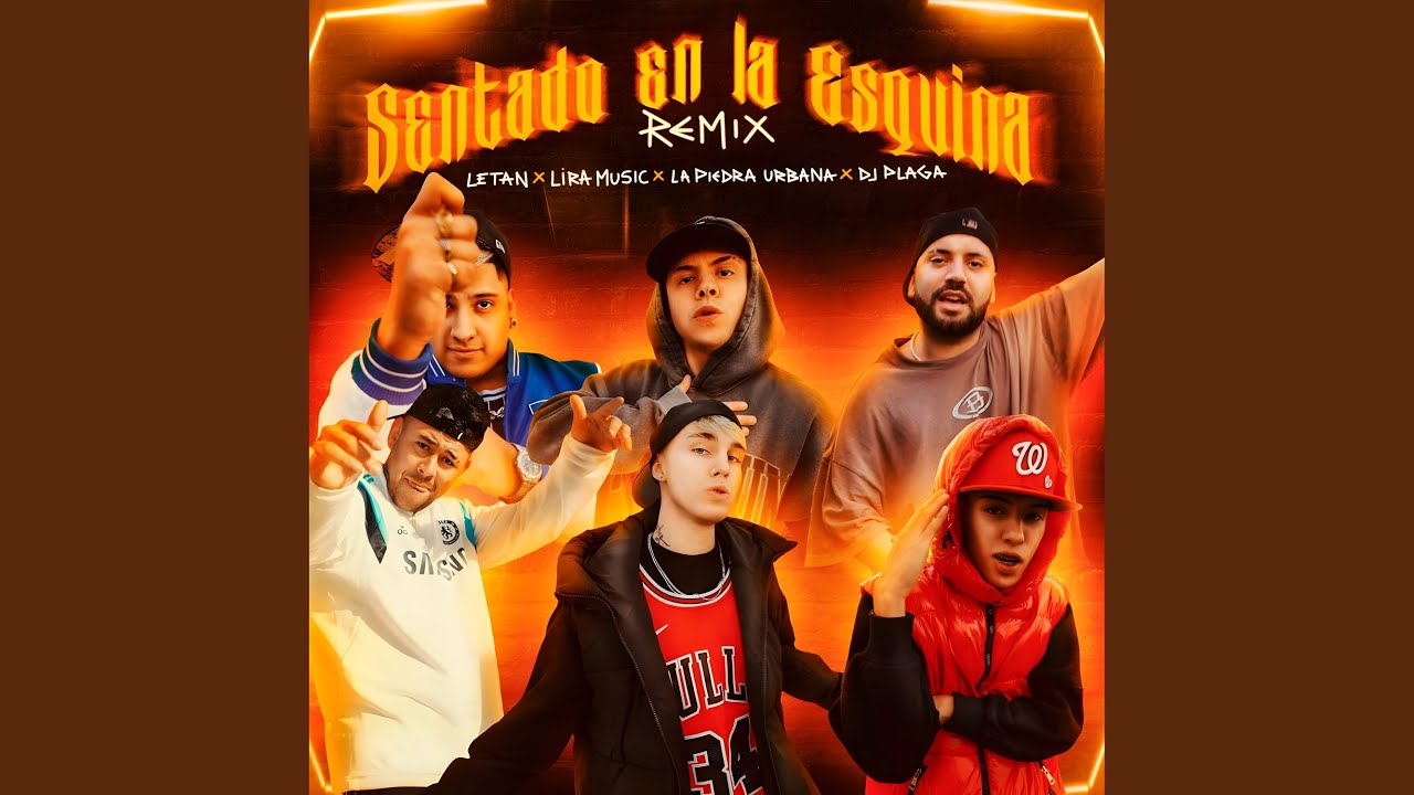 Sentado En La Esquina (Remix)