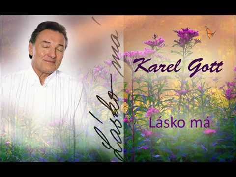 Karel Gott / Lásko má