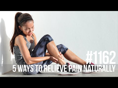 Mind Pump Episode #1162 | 5 Ways To Relieve Pain Naturally