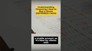 Understanding Financing | How to Buy a House - DEFFERED CASH