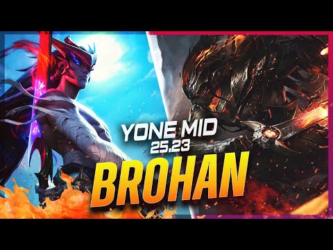 BROHAN - Yone vs Yasuo MID Patch 25.23 - Grandmaster Yone Gameplay