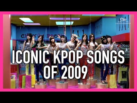 ICONIC K-POP SONGS OF 2009 -   2009년도 대표곡 모음