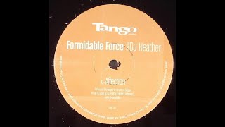 Formidable Force Featuring DJ Heather - Affection