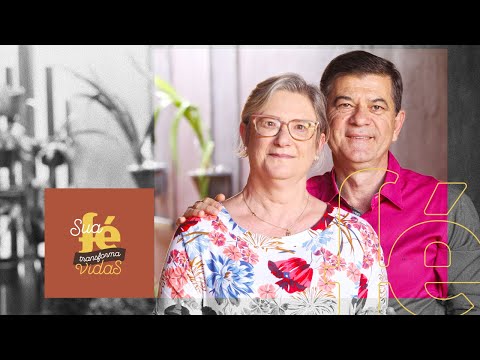 Your faith transforms lives - Mazinho and Celiane