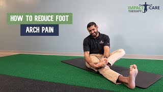 How to Reduce Foot Arch Pain- 5 Best Exercises!
